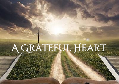 Simple Tips to Develop and Nurture a Grateful Heart